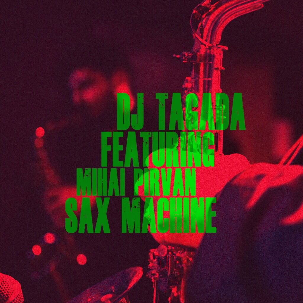 Sax Machine (Feat Mihai Pirvan )