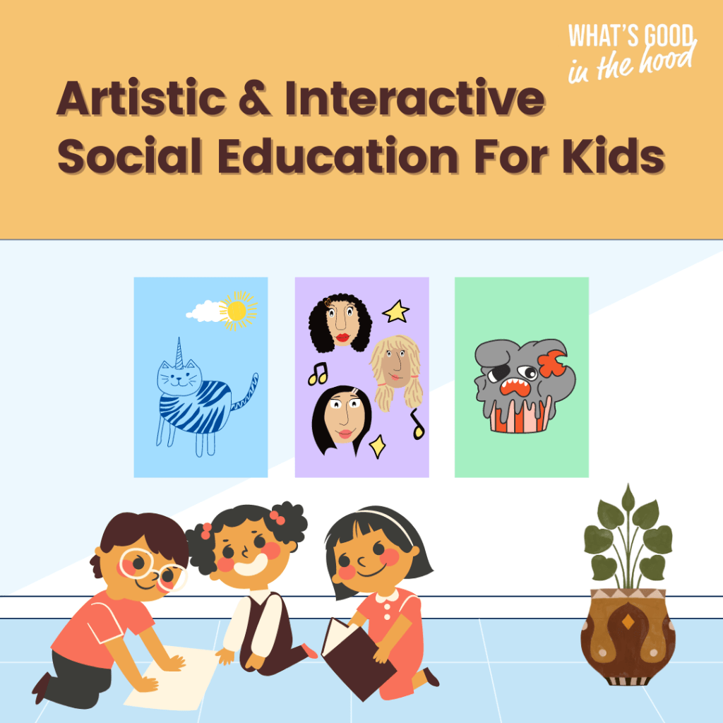 Artistic & Interactive Social Education For Kids
