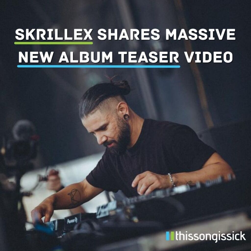 Skrillex Shares Massive New Album Teaser