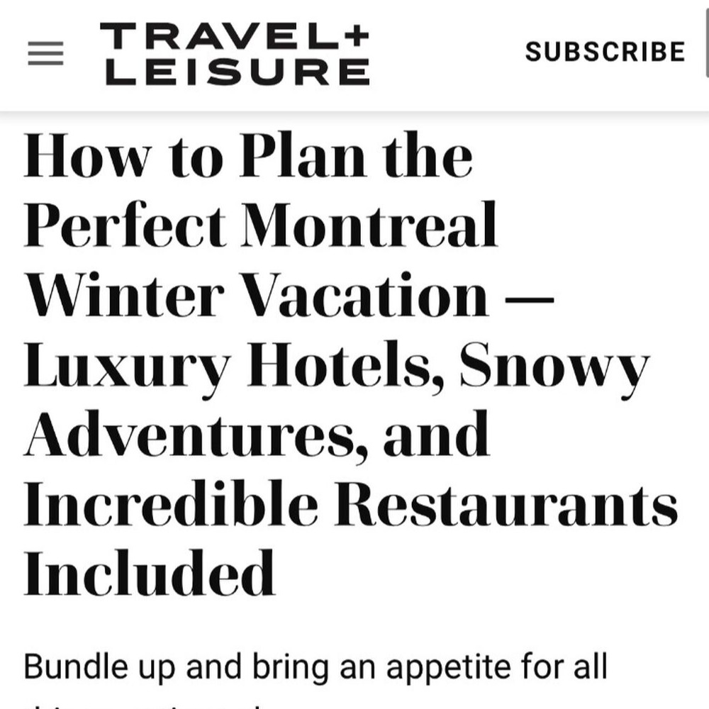 Travel + Leisure - Montreal