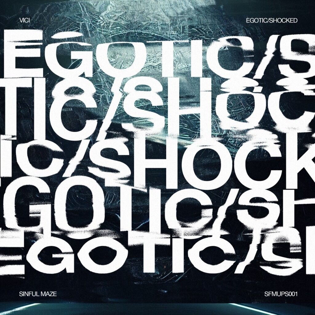 Egotic / Shocked - Sinful Maze Recordings 