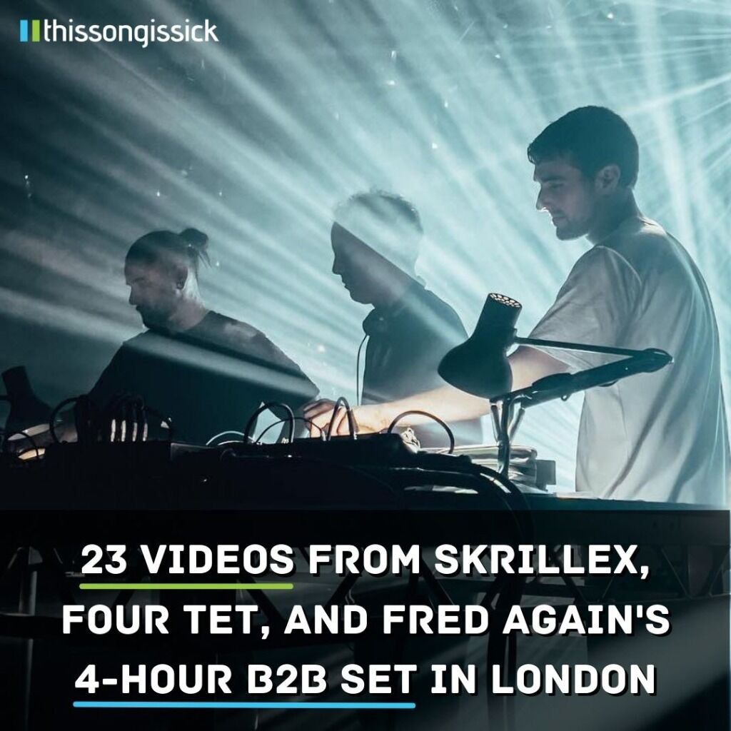 Inside Skrillex, Four Tet, & Fred Again's b2b Set in London