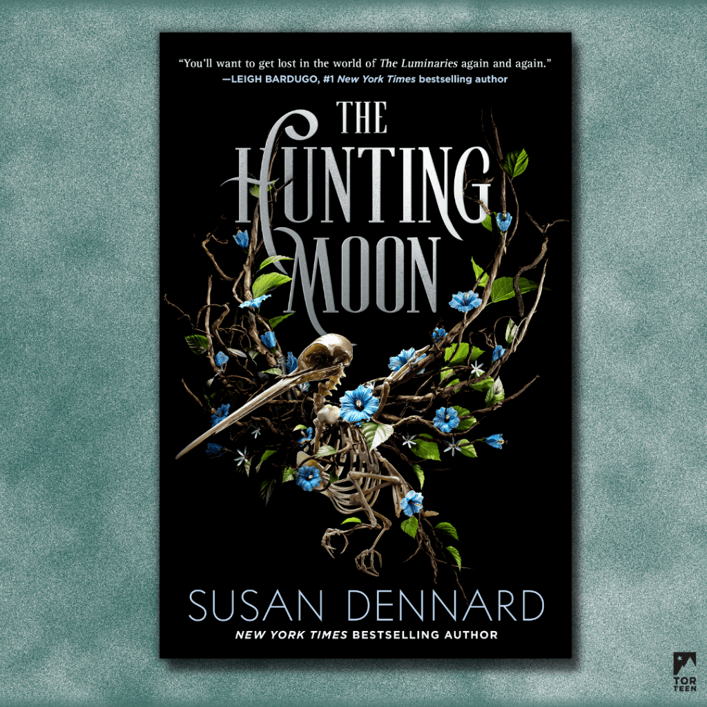 THE HUNTING MOON by Susan Dennard - OUT NOW