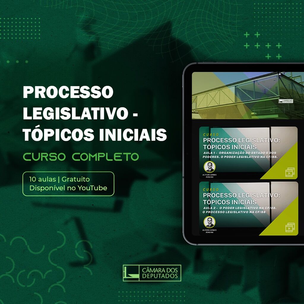 Processo Legislativo, T&oacute;picos Iniciais