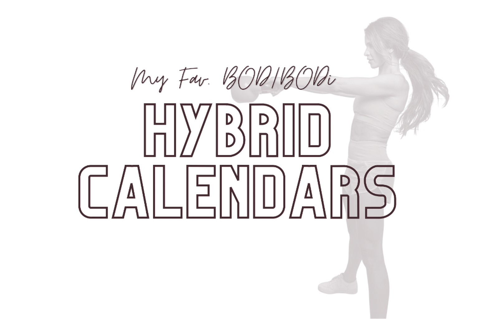 Hybrid Calendars