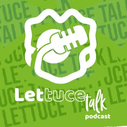 Lettuce Talk 🎙️ | Podcast CSM