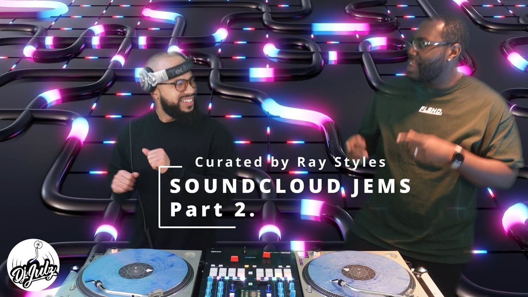 SoundCloud Jems Mix Part 2. | Dj Julz | Curated by Ray Styles