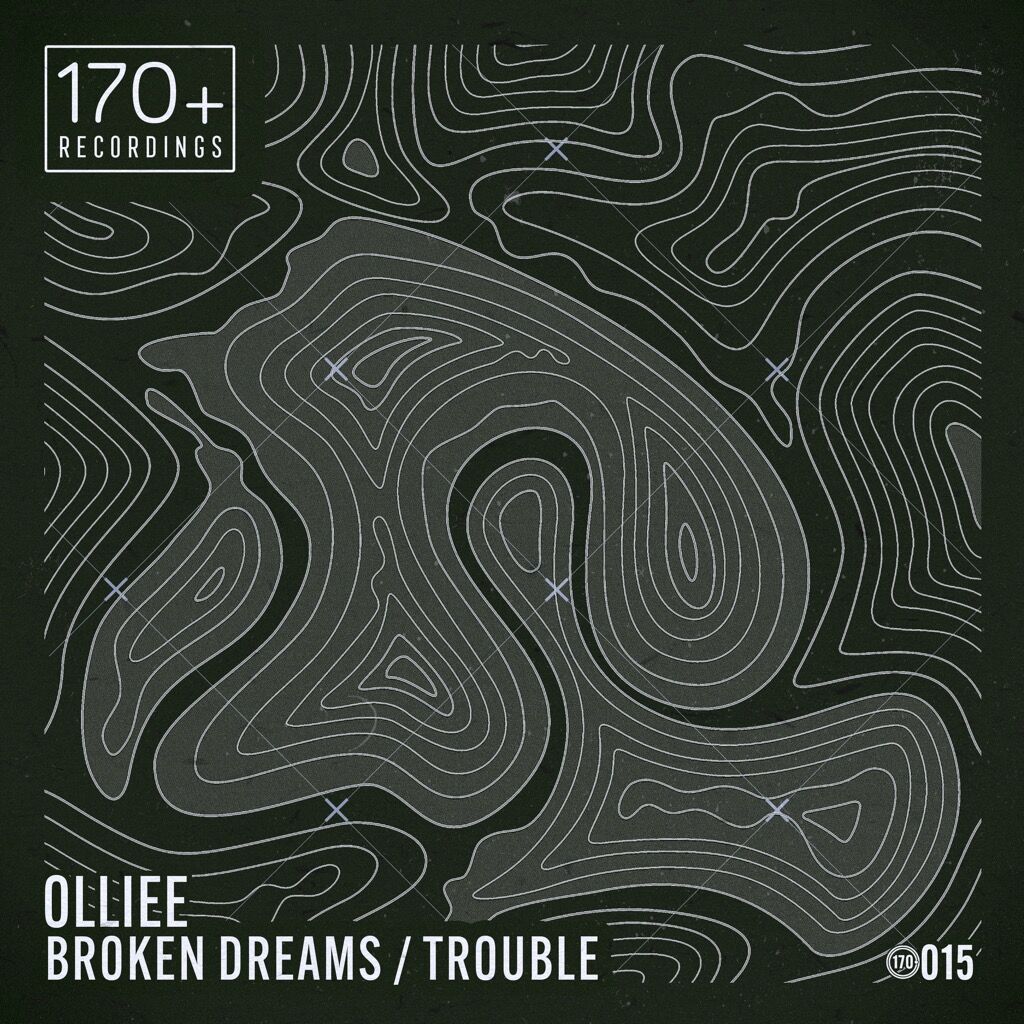OLLIEE - Broken Dreams / Trouble - 170PLUS15