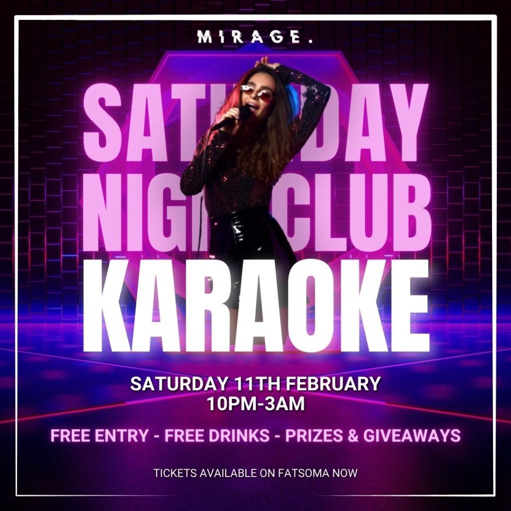 Saturday Nightclub Karaoke at Mirage