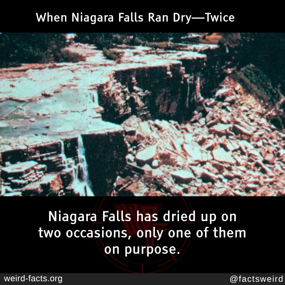 When Niagara Falls Ran Dry&mdash;Twice