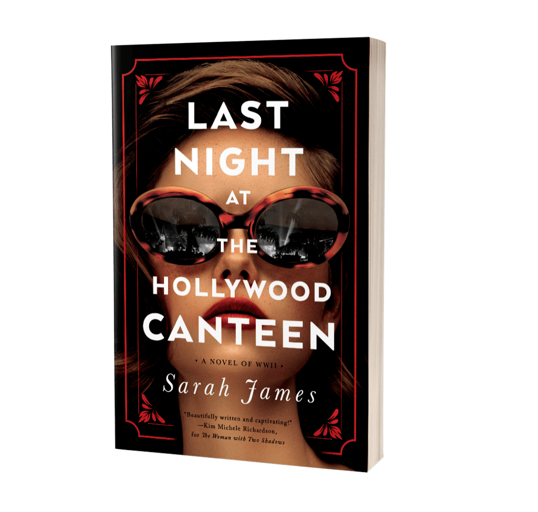 Order LAST NIGHT AT THE HOLLYWOOD CANTEEN by Sarah James