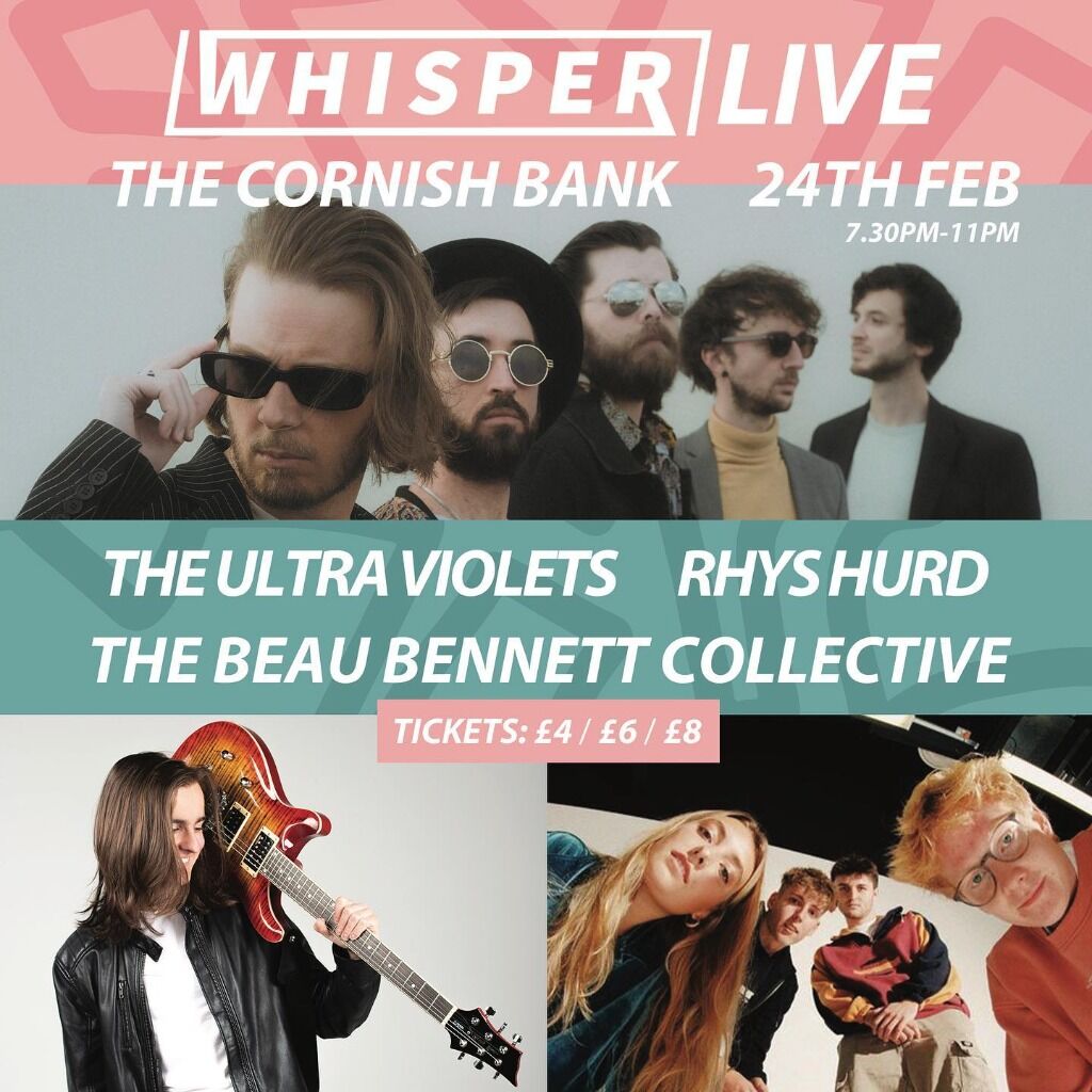 24th Feb - CORNISH BANK feat The UVs and the Beau Bennett Collective 