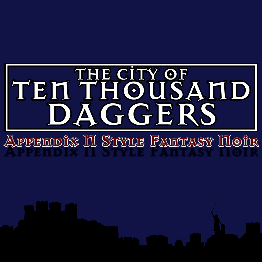 The City of Ten Thousand Daggers at World Anvil