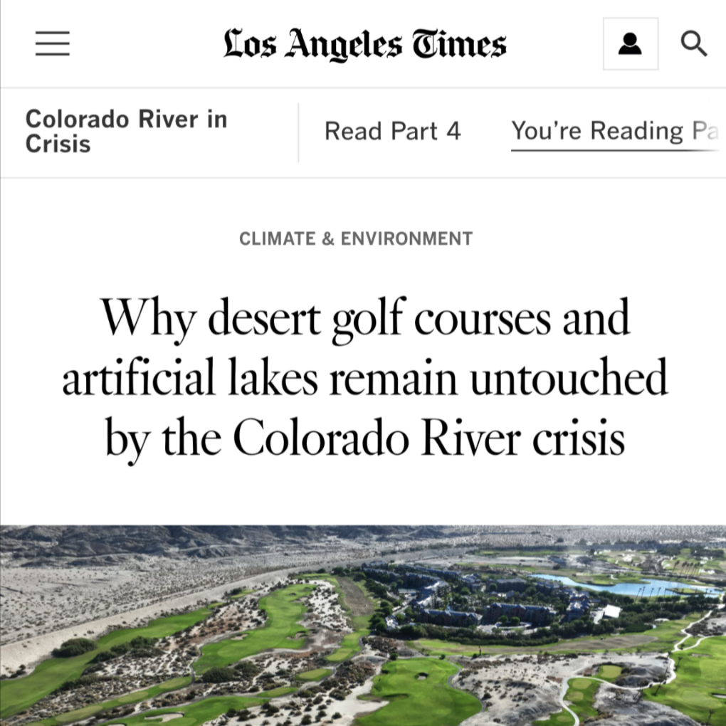 LA TIMES Interview - Colorado River in Crisis, Part 5 Jan 2023