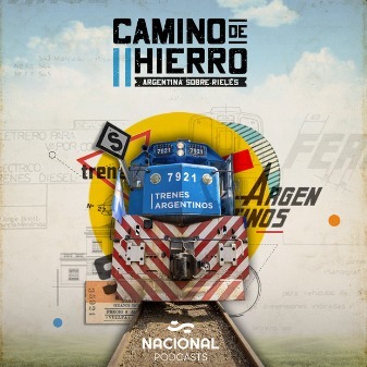 CAMINO DE HIERRO (Un podcast de trenes)