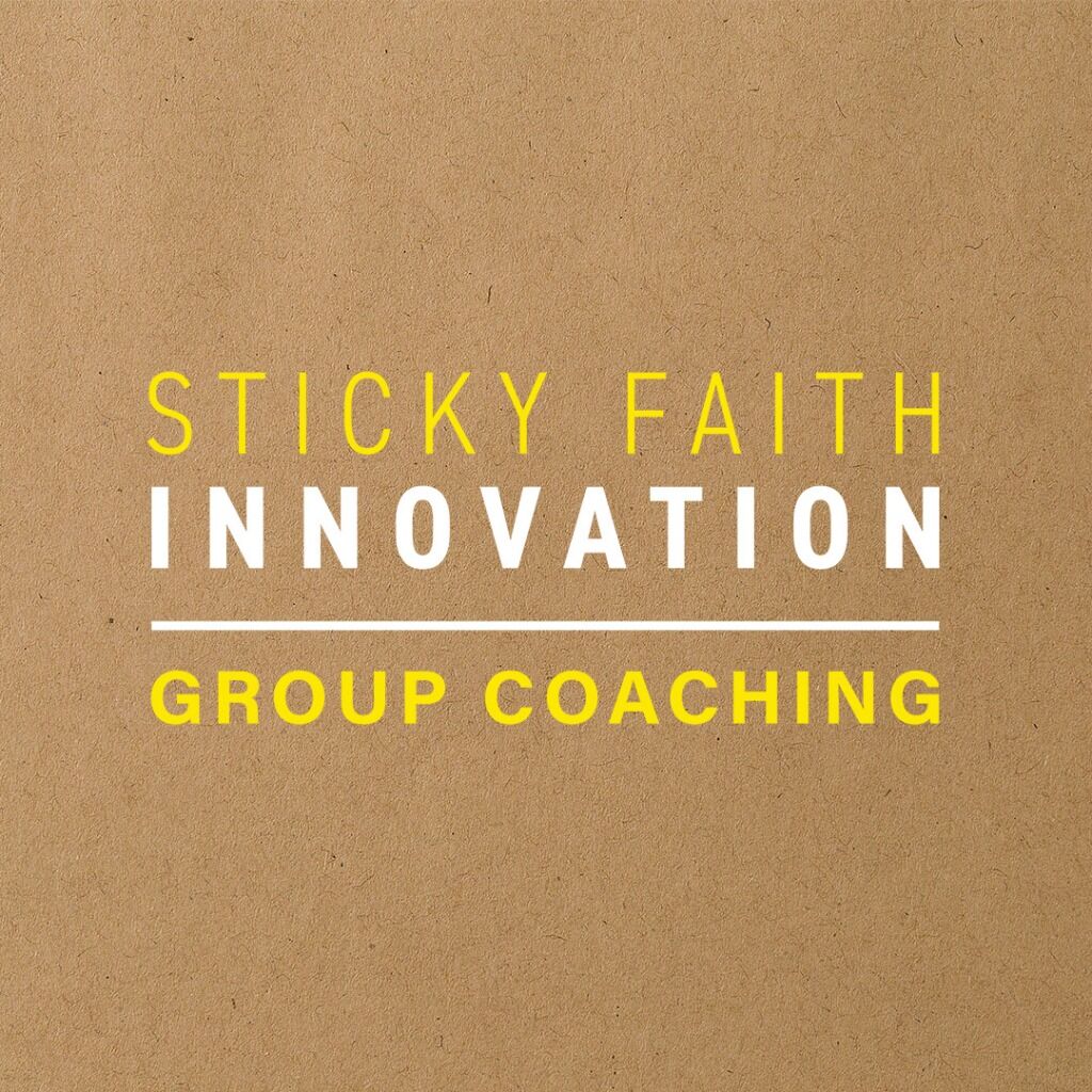 Sticky Faith Innovation Group Coaching