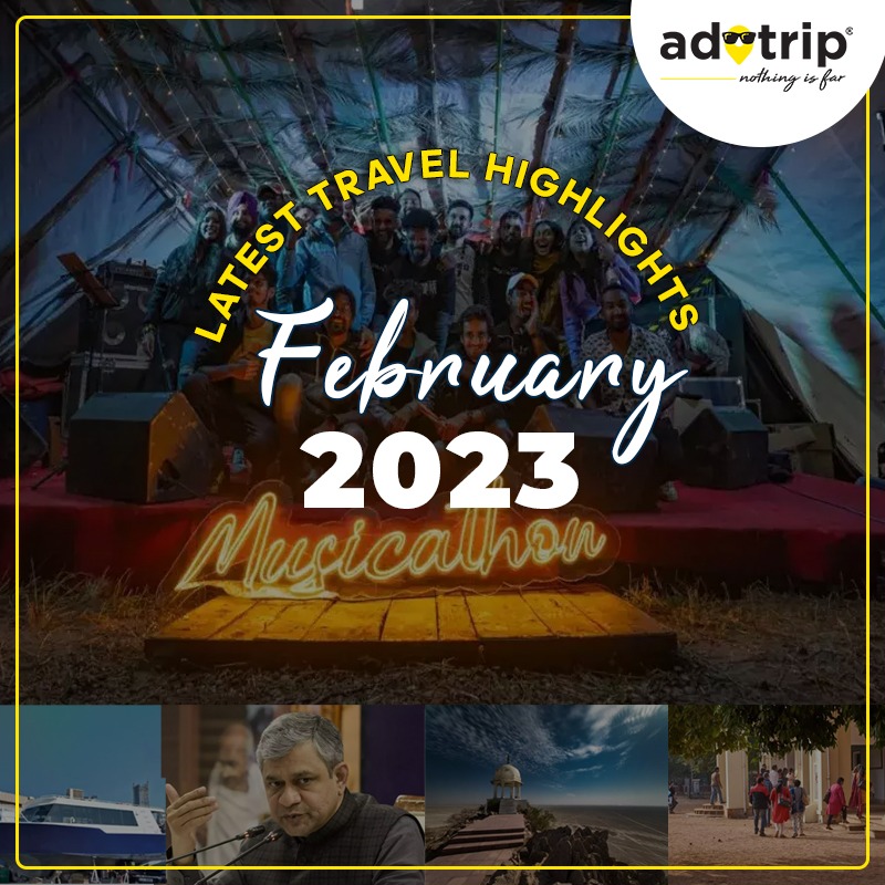 LATEST TRAVEL HIGHLIGHTS | FEBRUARY 2023 | 2ND WEEK