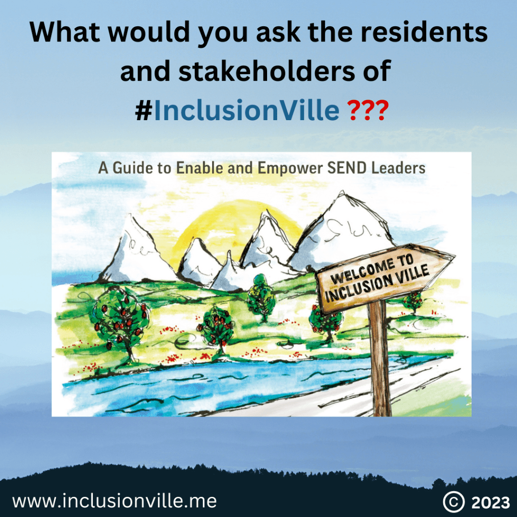  Visit Inclusion Ville - follow the story of & SENCOs