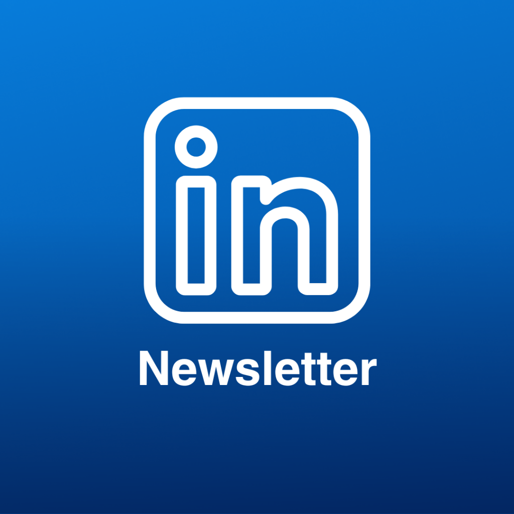 Join our LinkedIn Newsletter 