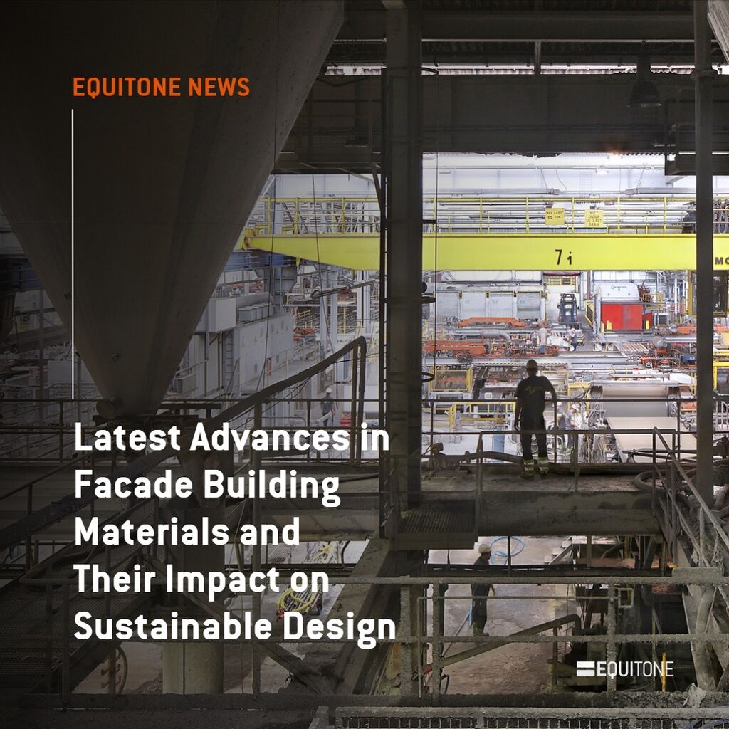 Latest Advances in Facade Materials