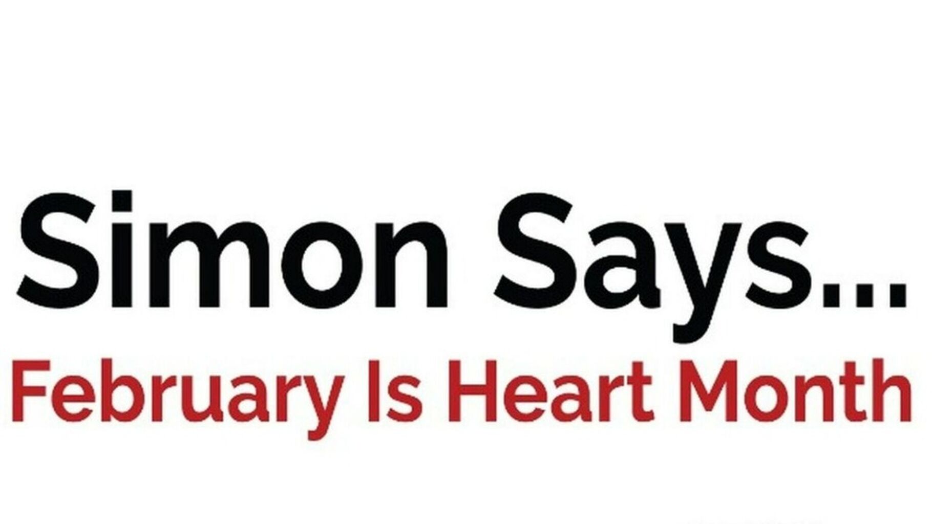 Heart Month 🤍