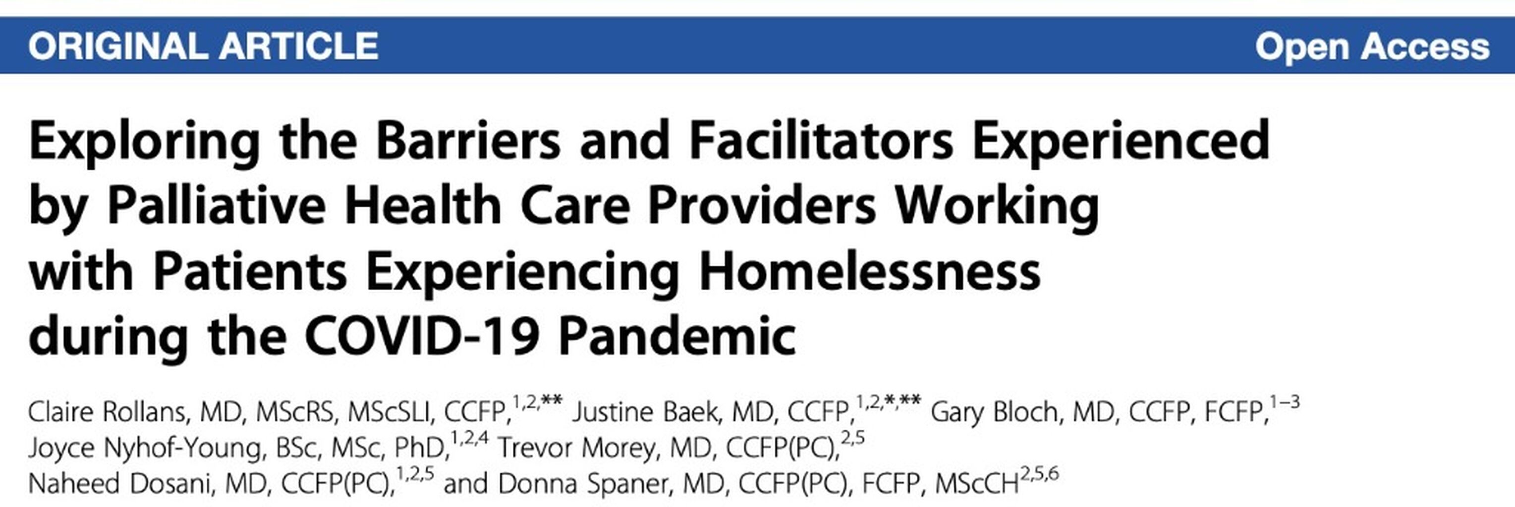 Palliative Medicine Reports: Exploring the Barriers and Facilitators Experienced by Palliative Health Care Providers Working with Patients Experiencing Homelessness during the COVID-19 Pandemic