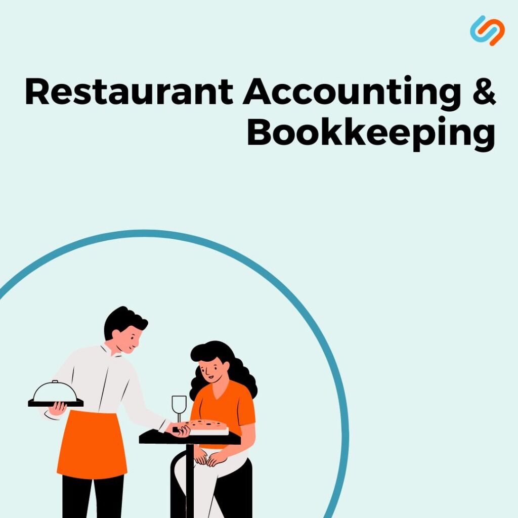 Restaurant Accounting: Definition, Importance, and Examples