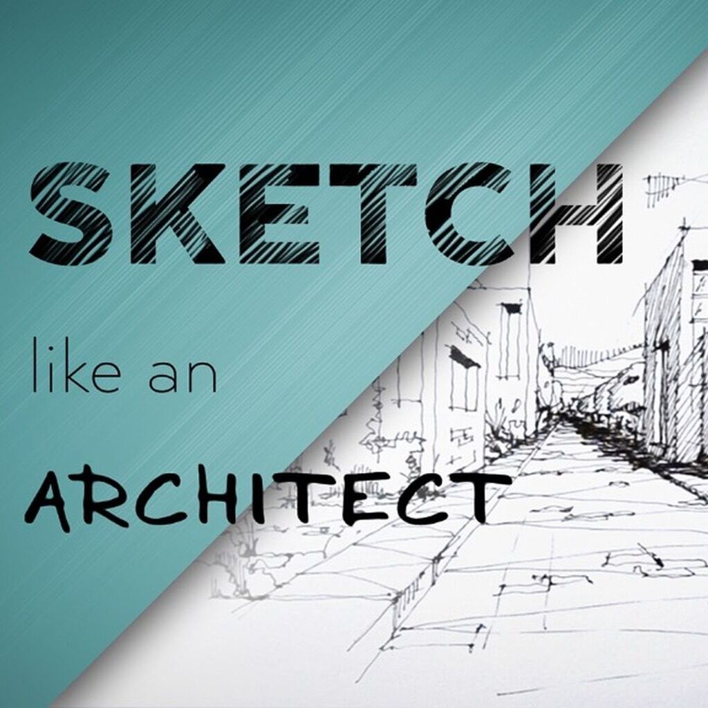 Sketch like an Architect (Beginner-to-Advanced)by David Drazil