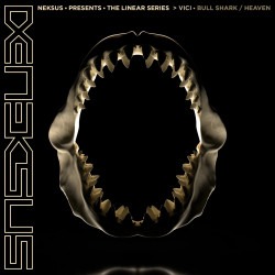 BULLSHARK / HEAVEN - NEKSUS SOUND