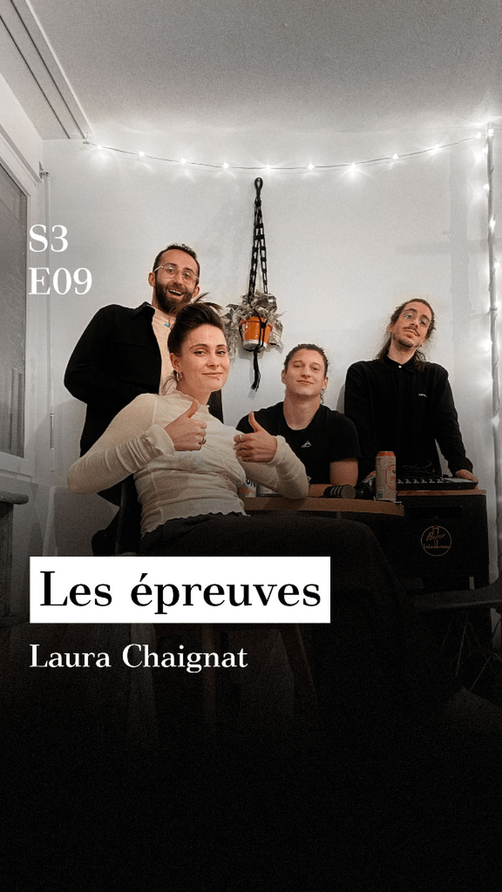 S3-E09 - Les &eacute;preuves (avec Laura Chaignat)