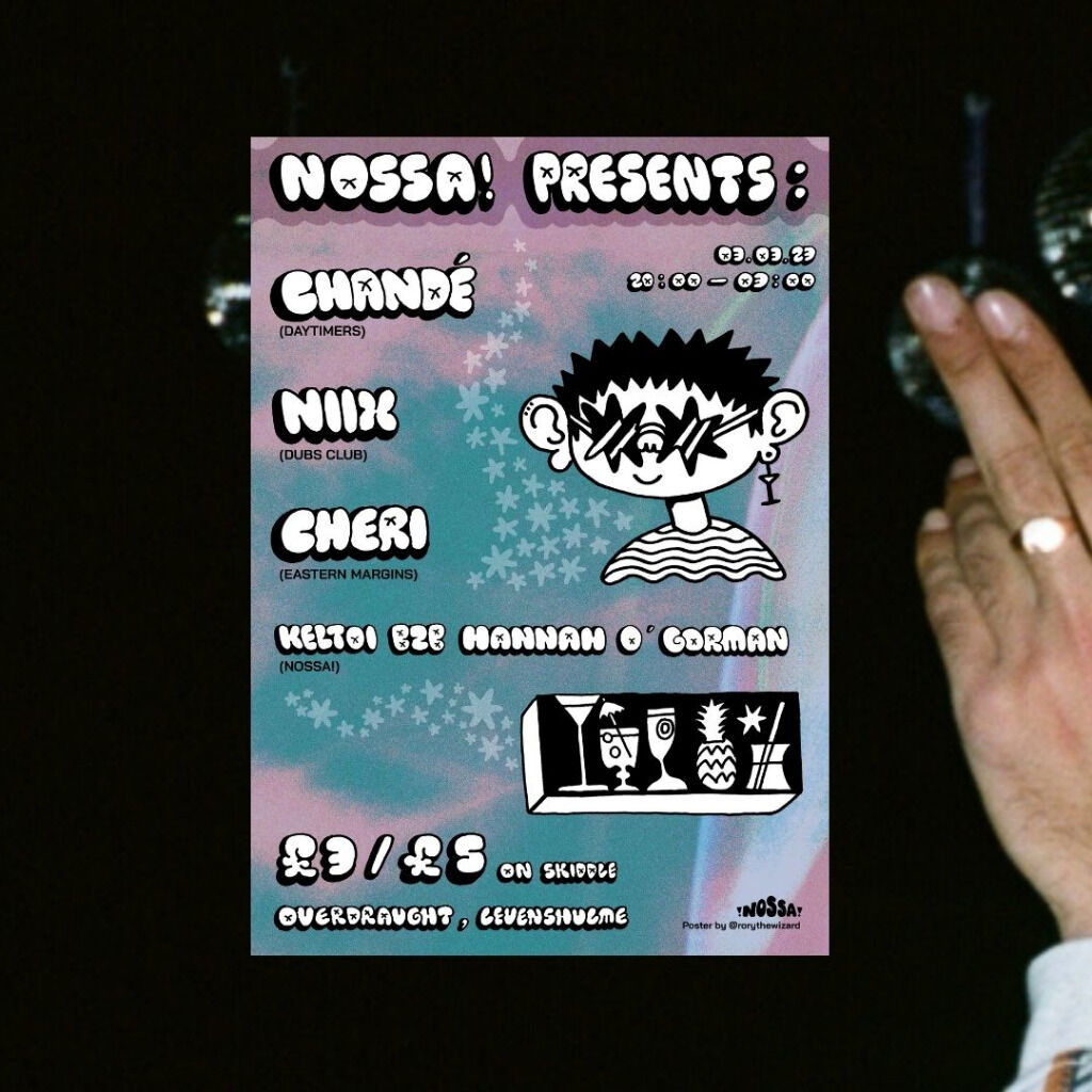 March 3rd ✺ Nossa & Friends at OverDraught MCR