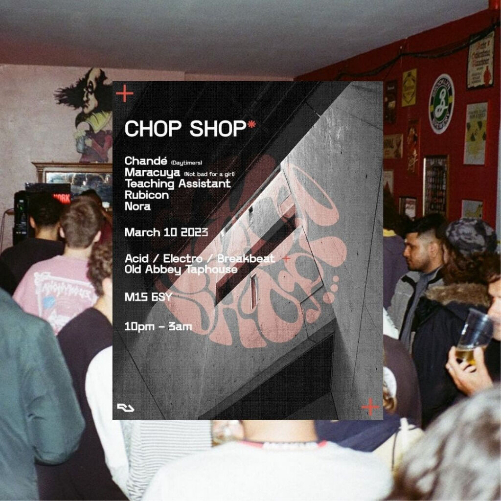 March 10th ✺ Chopshop at The Old Abbey Taphouse