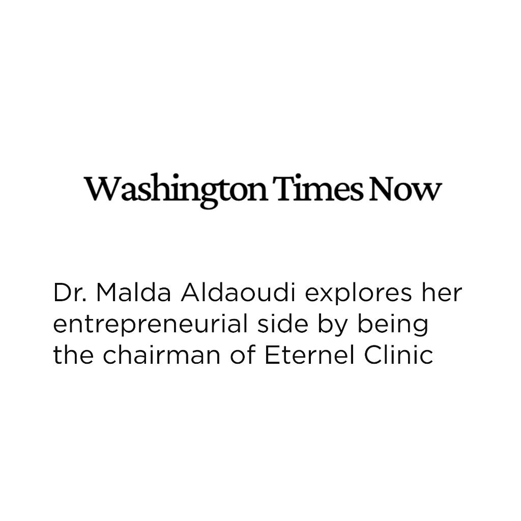Dr. Malda Aldaoudi explores her entrepreneurial side by being the chairman of Eternel Clinic