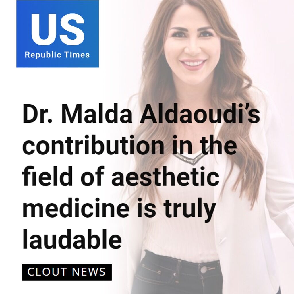 Dr. Malda Aldaoudi&rsquo;s contribution in the field of aesthetic medicine is truly laudable