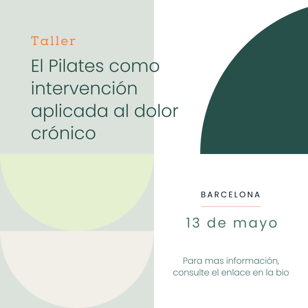 Taller El Pilates como intervenci&oacute;n aplicada al dolor cr&oacute;nico