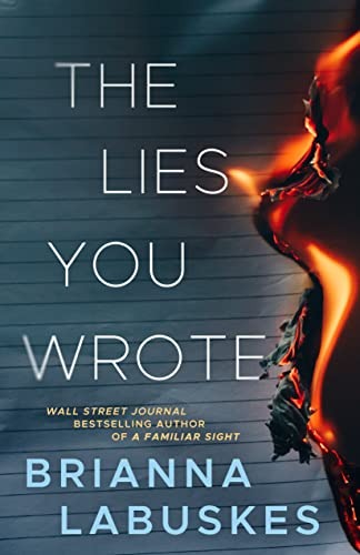 Order THE LIES YOU WROTE by Brianna Labuskes