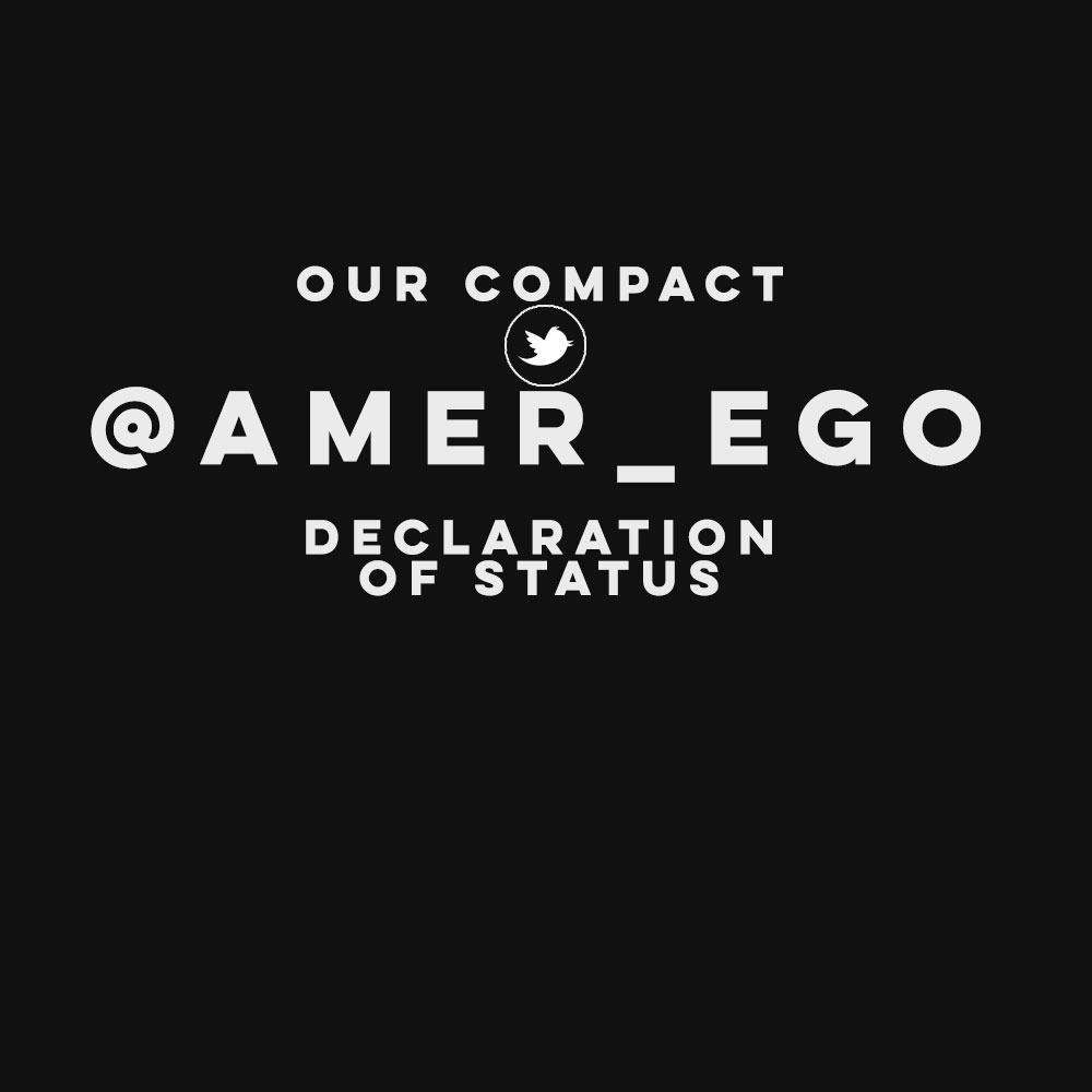 MY DECLARATION OF STATUS (OUR COMPACT)