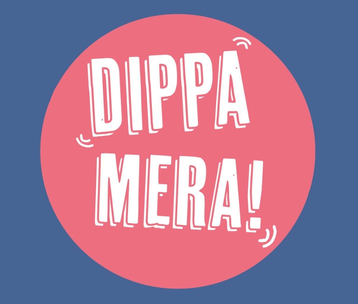 Dippa Mera Dippa Flera