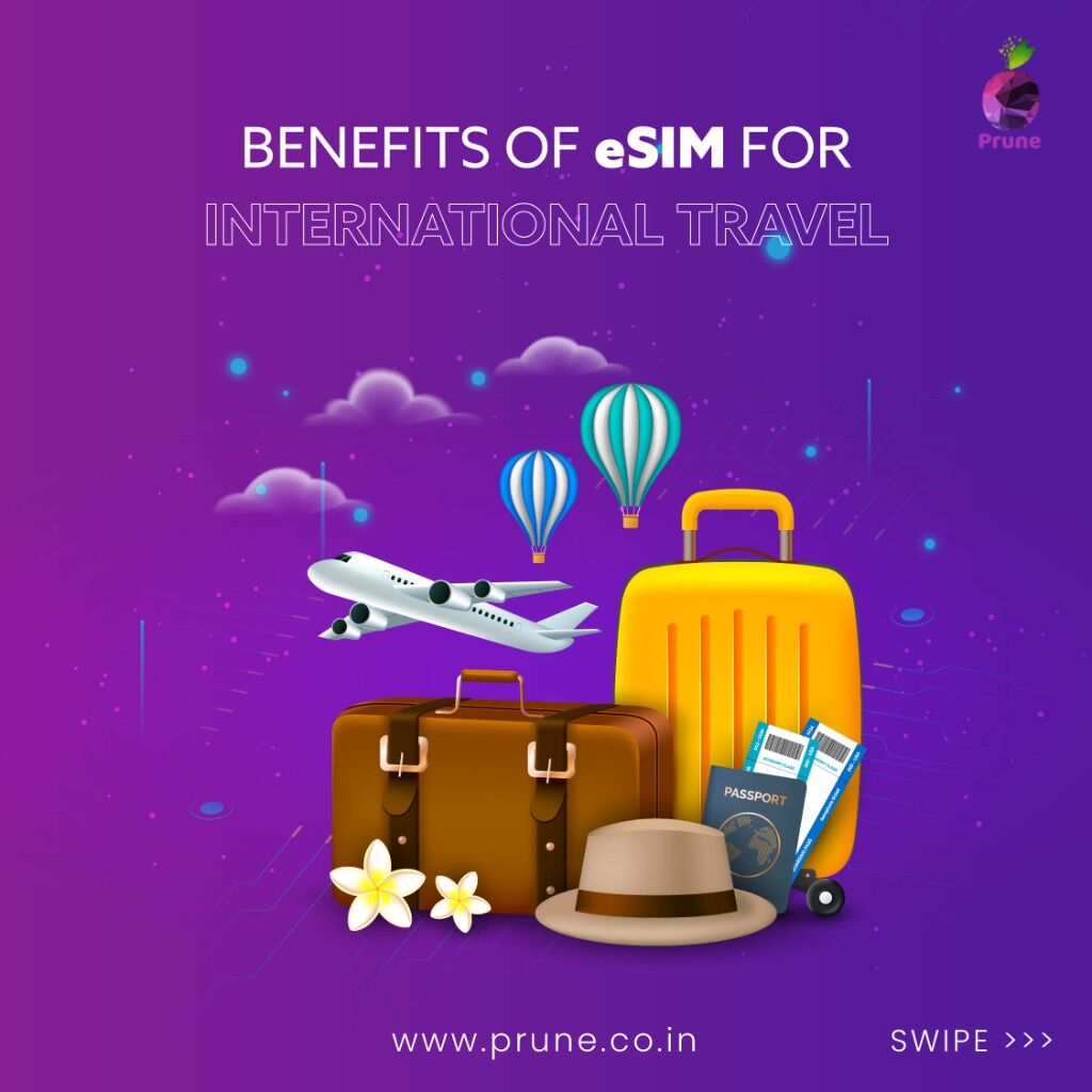 Benefits of an eSIM for International Travel