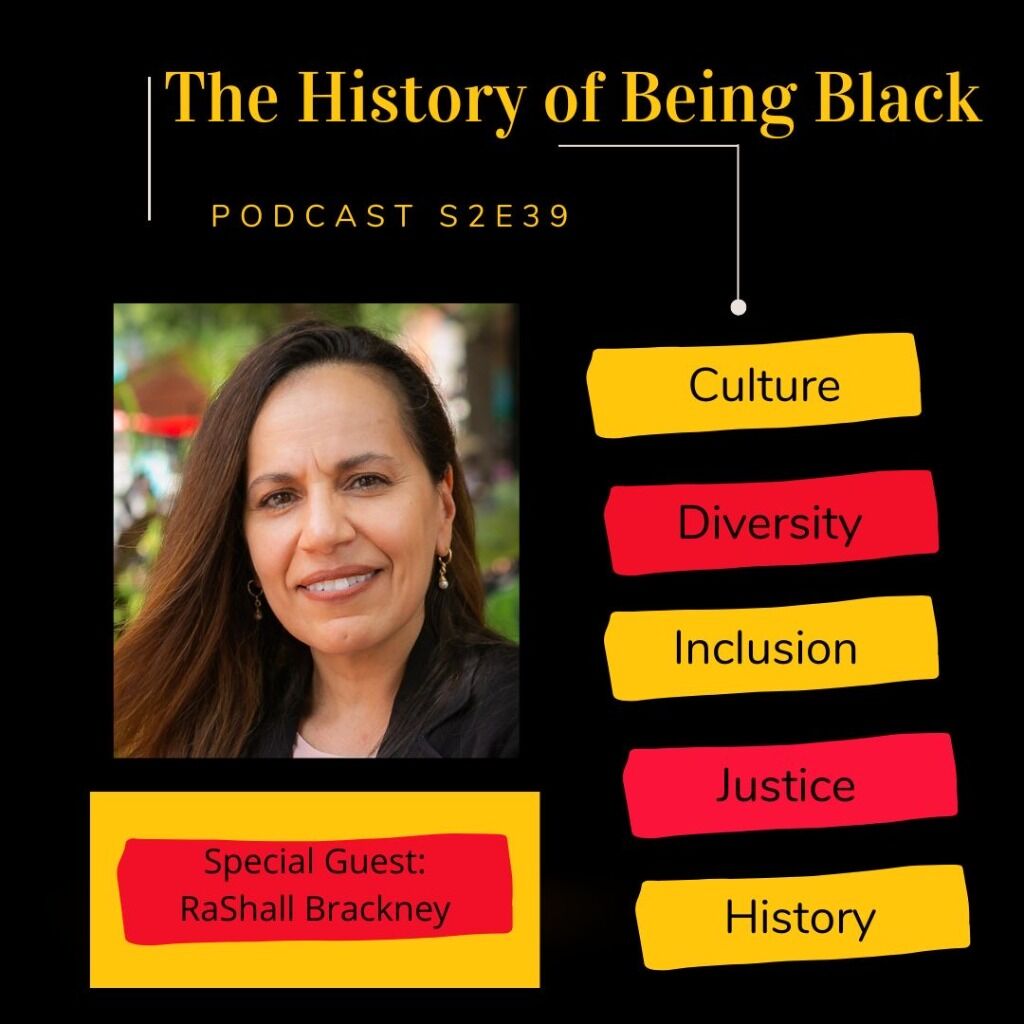 History of Being Black | Dr. RaShall Brackney | iheart