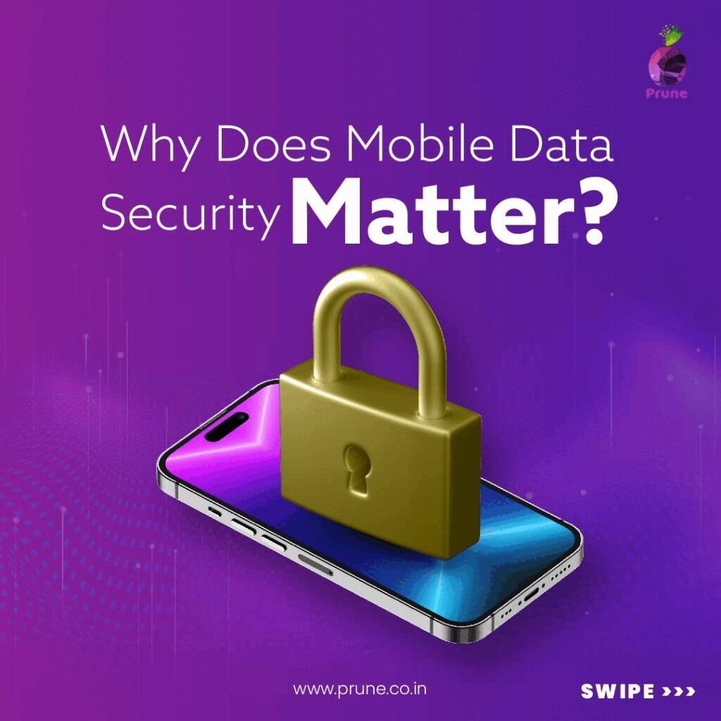 Why does mobile data security matter?