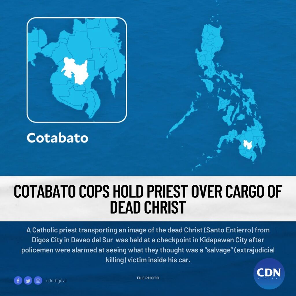 Cotabato cops hold priest over cargo of dead Christ