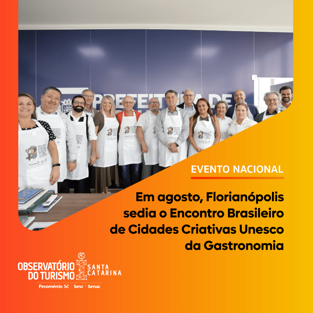 Em agosto, Florian&oacute;polis sedia o Encontro Brasileiro de Cidades Criativas Unesco da Gastronomia