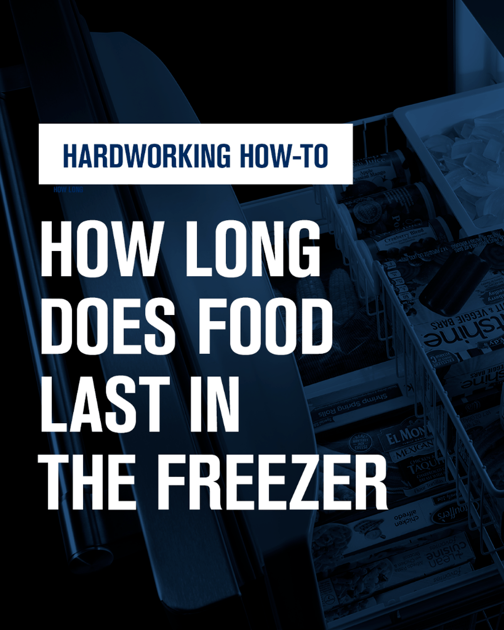 How long does food last in the freezer?