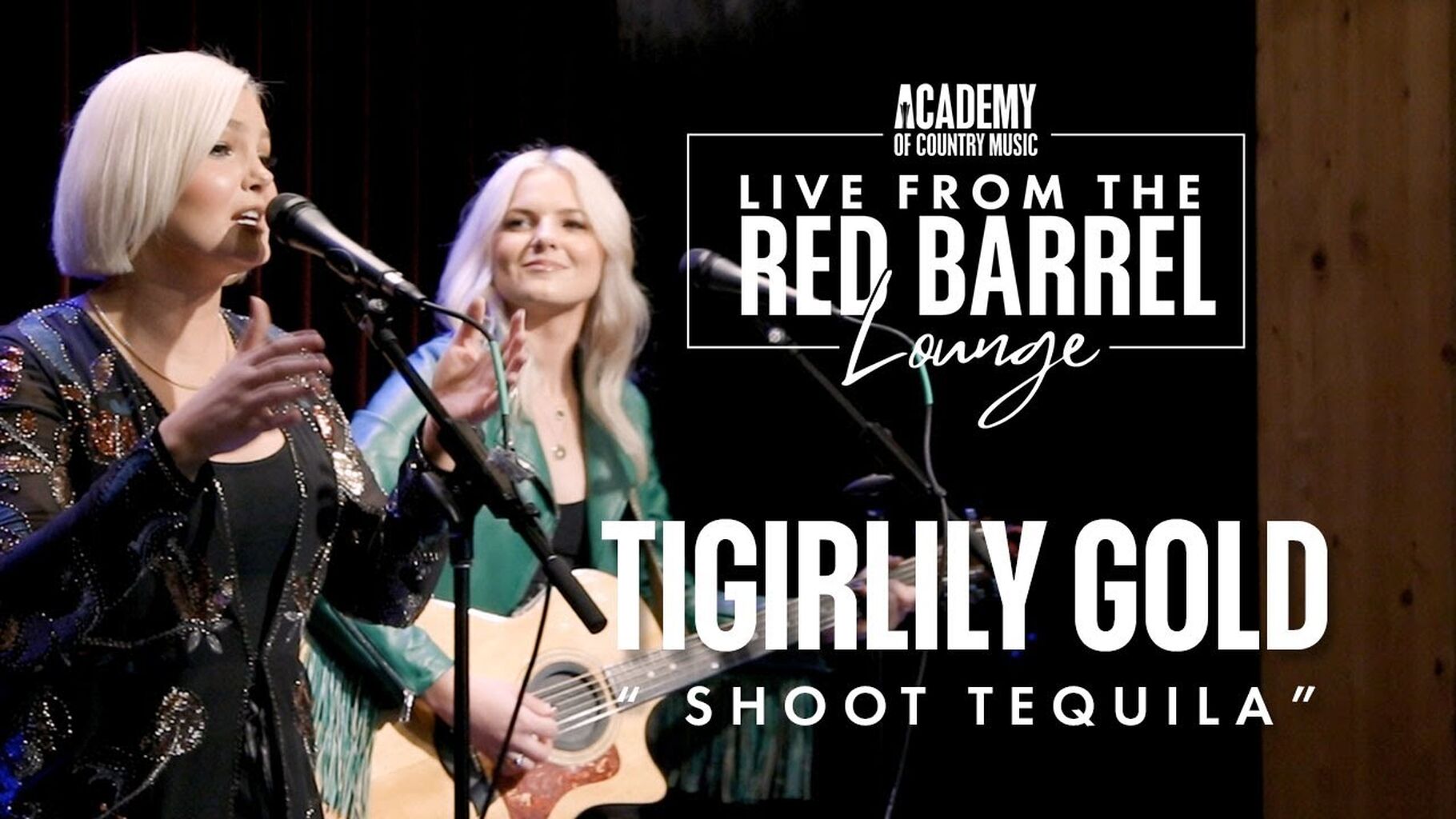 Tigirlily Gold - "Shoot Tequila," Live From the ACM Red Barrel Lounge