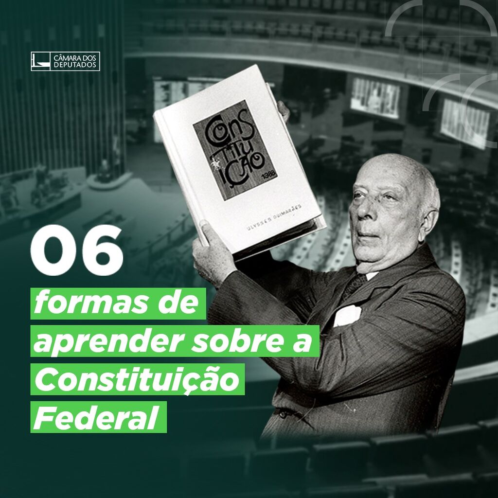 6 formas de aprender sobre a Constitui&ccedil;&atilde;o Federal