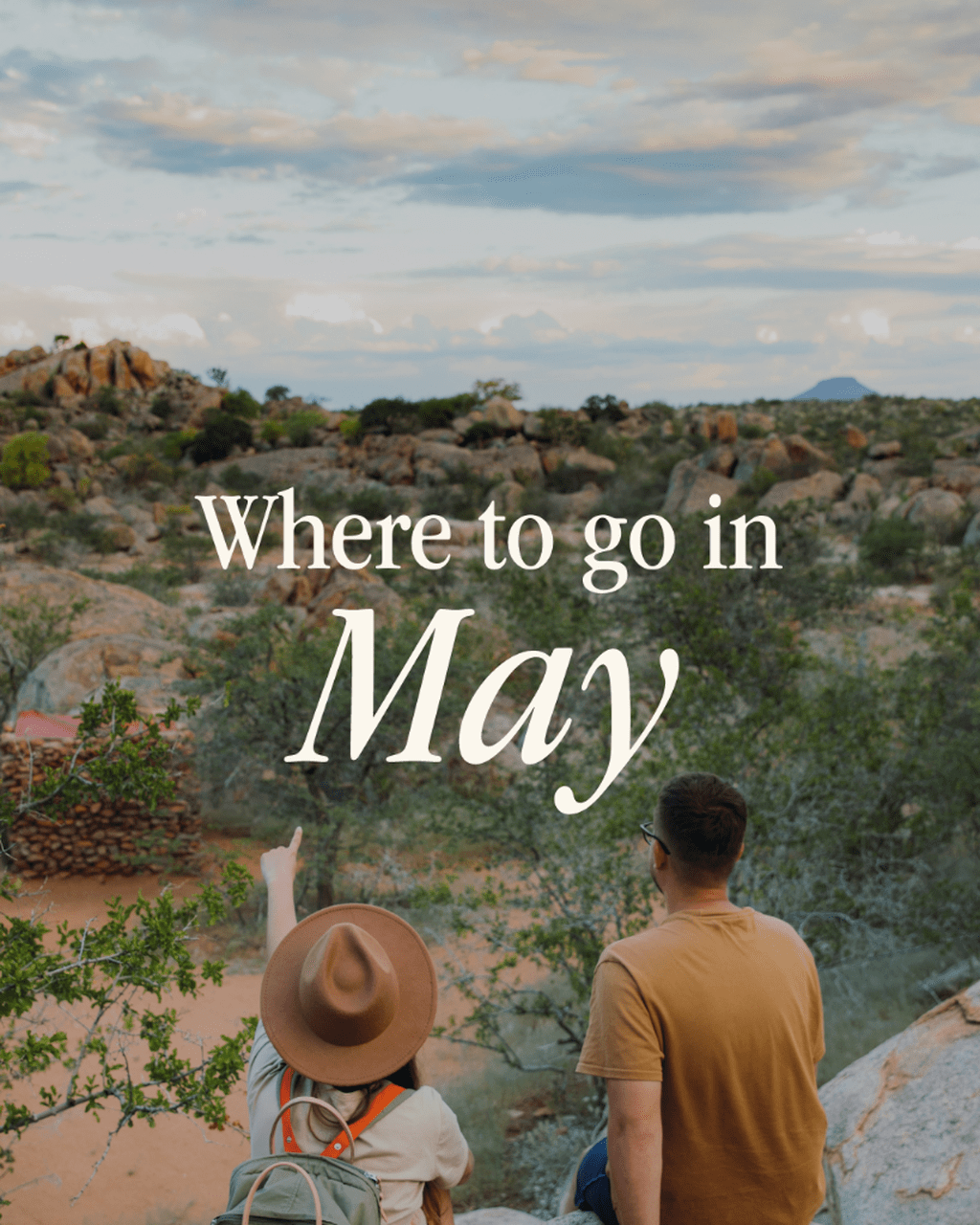 Where to go in May