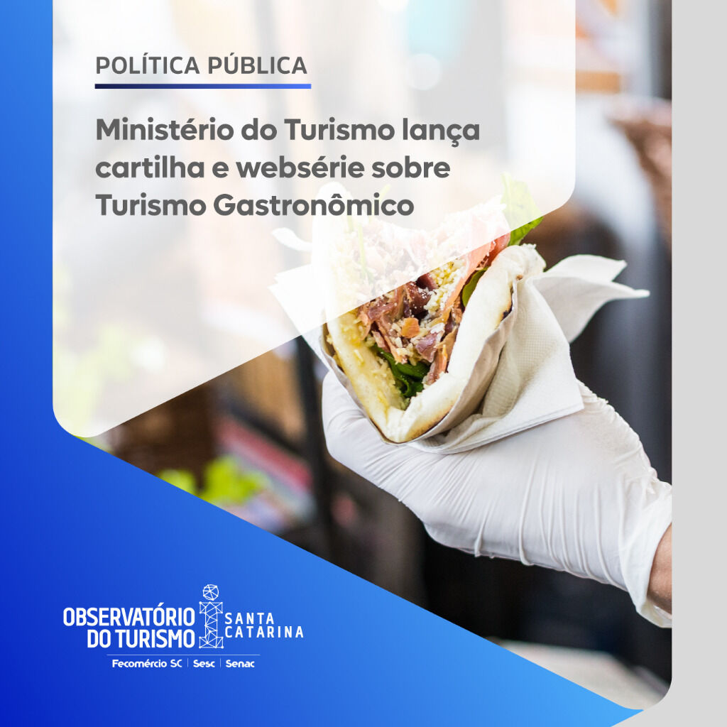 MTur lan&ccedil;a cartilha e webs&eacute;rie sobre Turismo Gastron&ocirc;mico