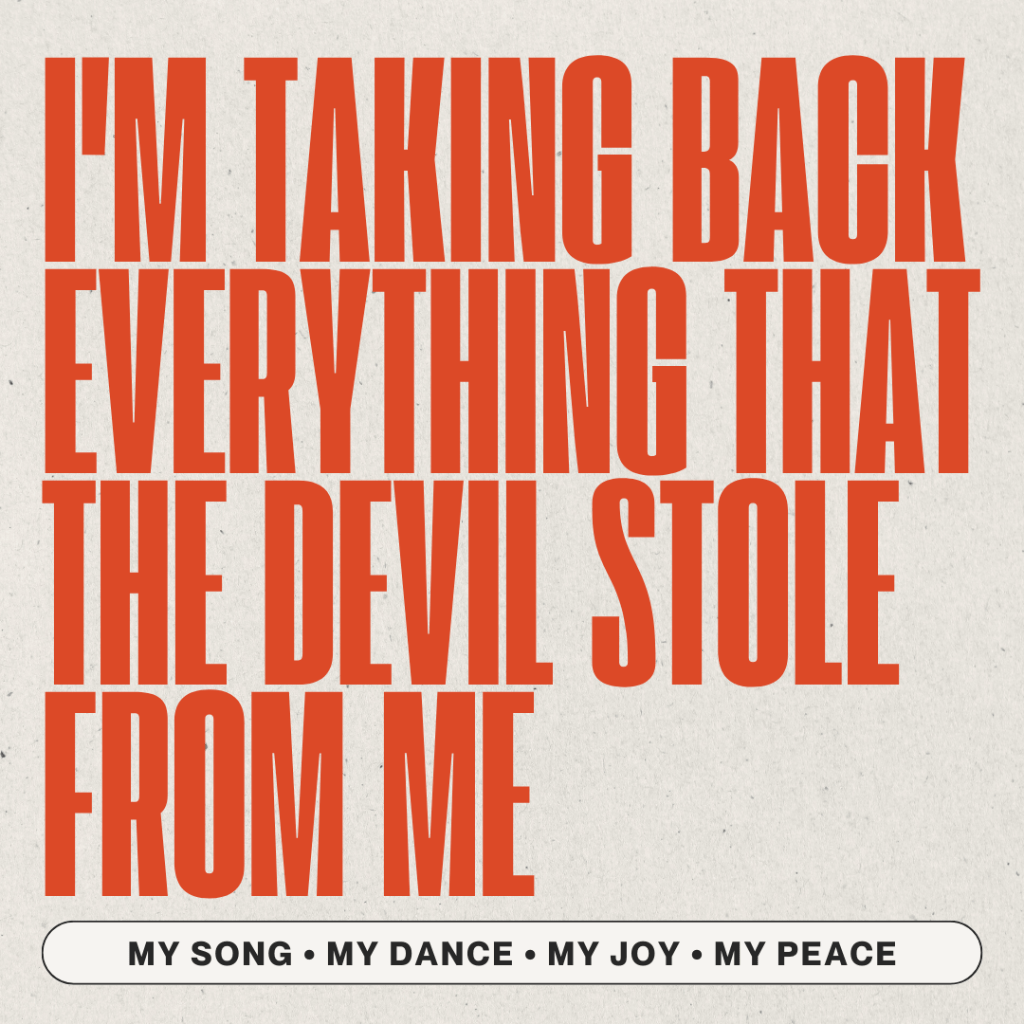 I&rsquo;M TAKING BACK WHAT THE DEVIL STOLE FROM ME
