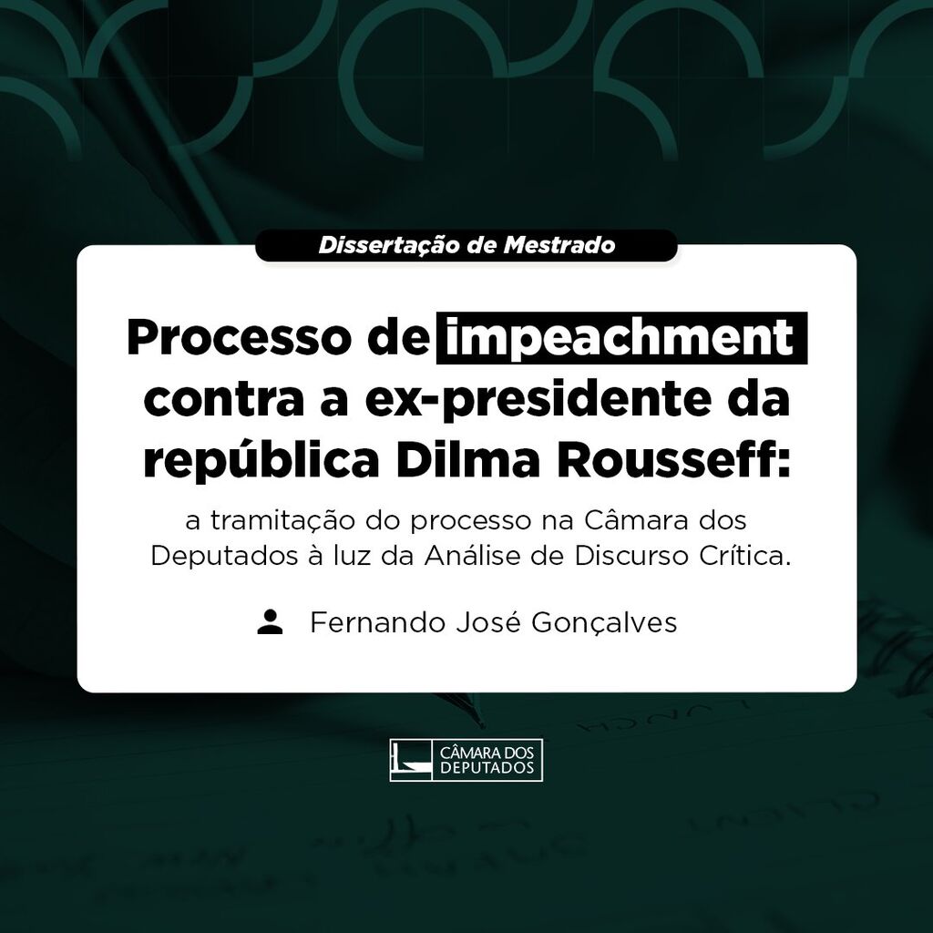 Processo de impeachment contra a ex-presidente da rep&uacute;blica Dilma Rousseff